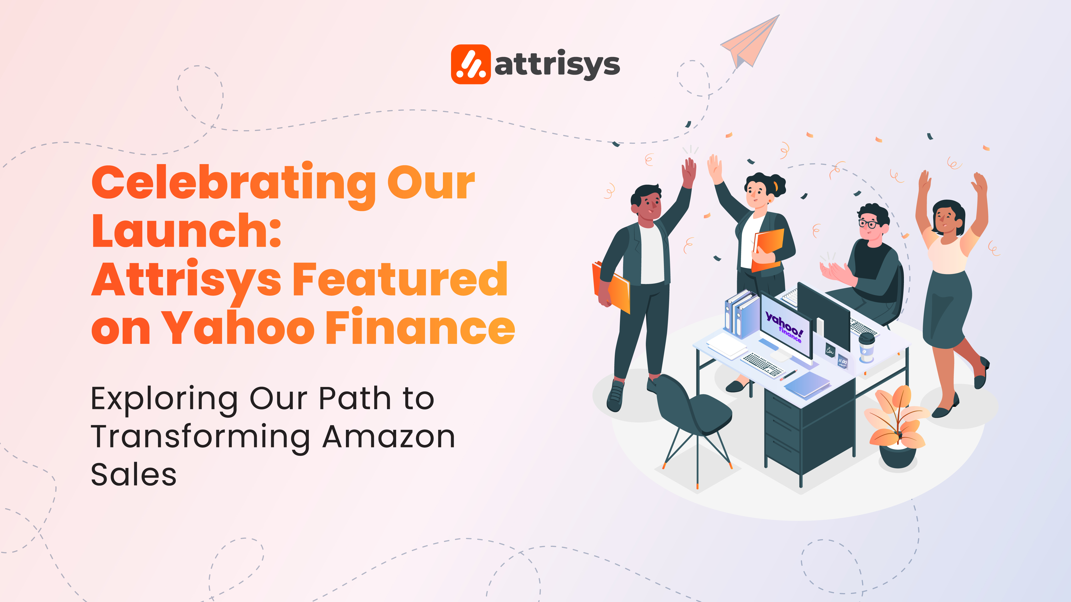 Celebrating Our Launch: Attrisys Featured on Yahoo Finance